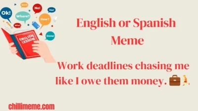 English or Spanish Meme