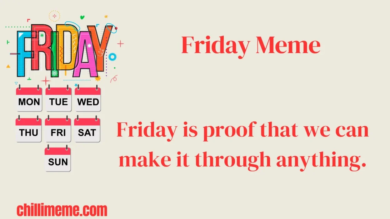 Friday Meme